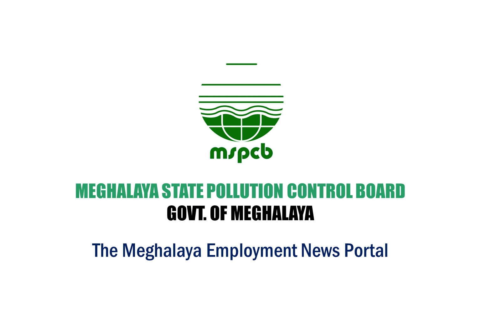 Meghalaya State Pollution Control Board Recruitment 2025 – Apply Online for Various Posts